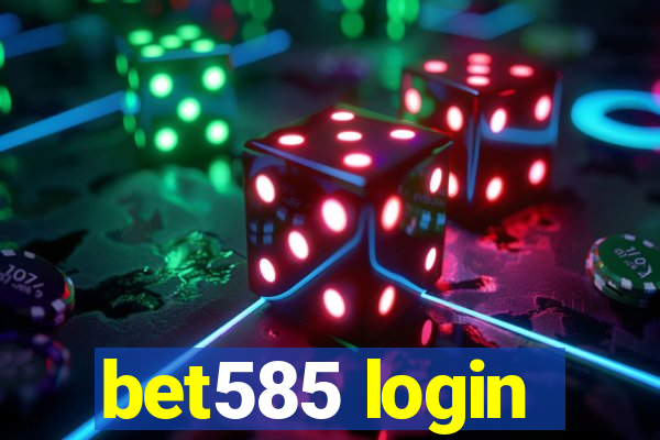 bet585 login